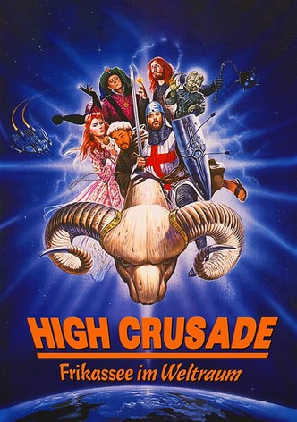 High Crusade - Frikassee im Weltraum