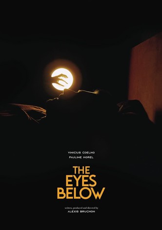 The Eyes Below