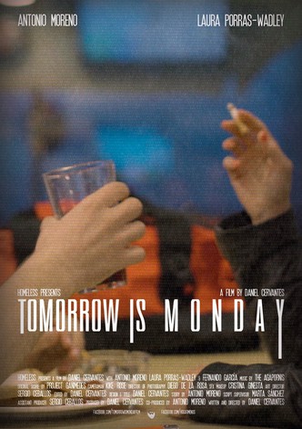 Tomorrow Is Monday