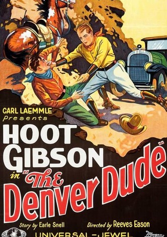 The Denver Dude