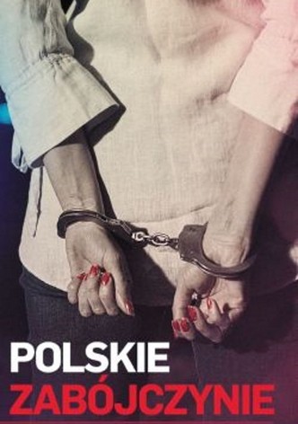 Polskie zabójczynie - Sezon 6