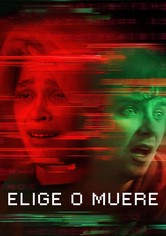 Elige o muere