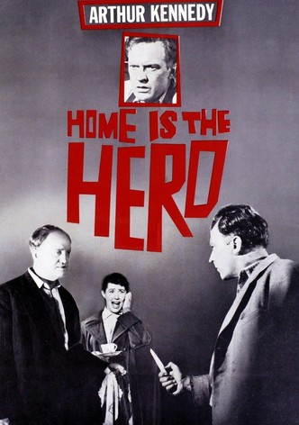 Home Is the Hero