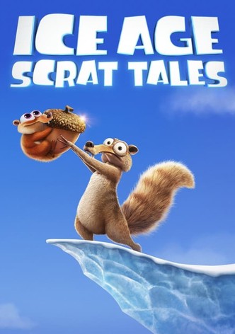 Ice Age: Scrat Tales