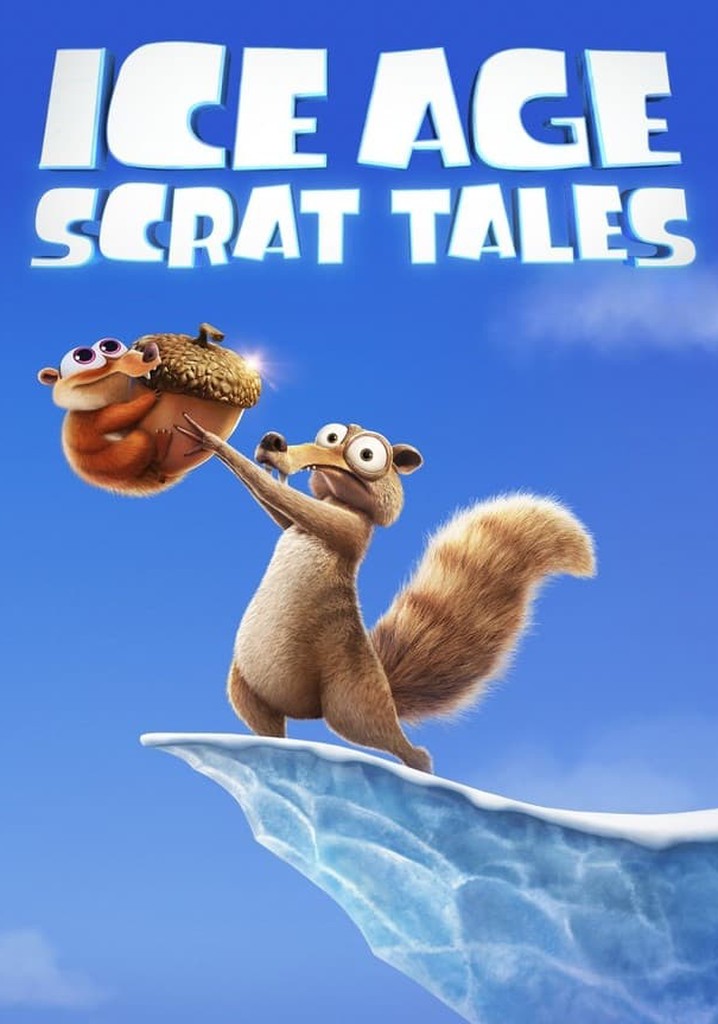 Ice Age: Scrat Tales