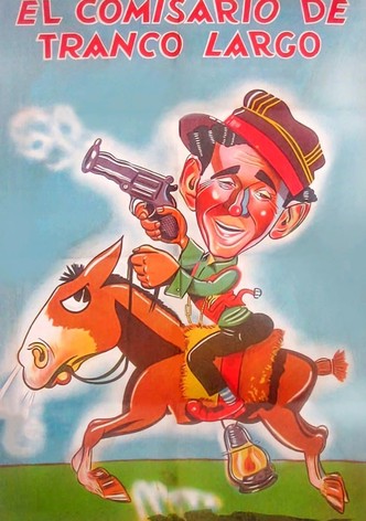 El comisario de Tranco Largo