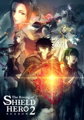 The Rising of the Shield Hero - Season 2