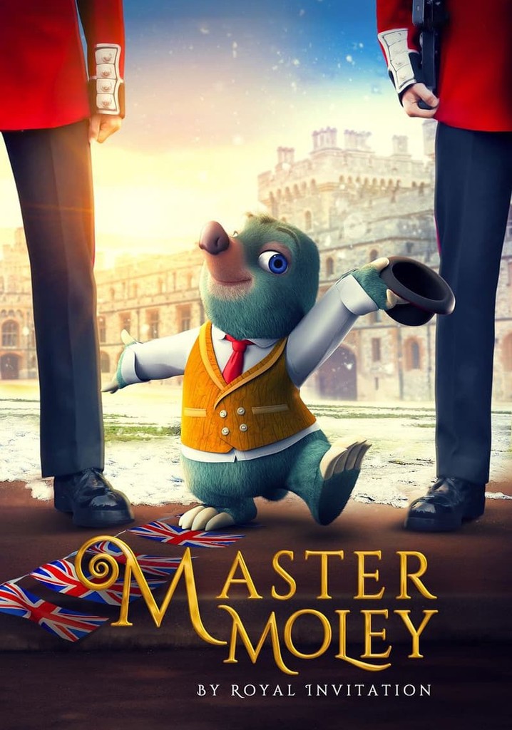 Master Moley by Royal Invitation