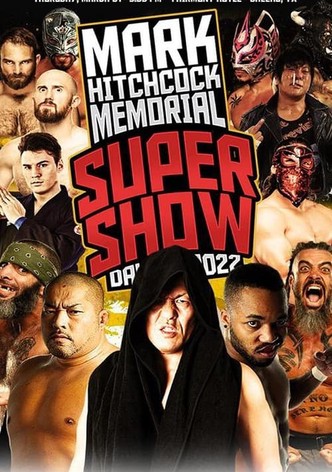 WrestleCon Mark Hitchcock Memorial Super Show 2022