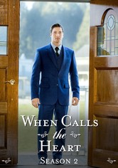 When Calls the Heart - Season 2