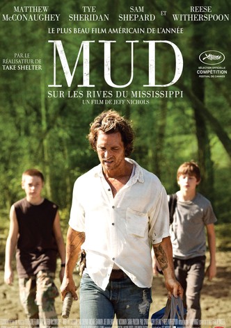 Mud - Sur les rives du Mississippi