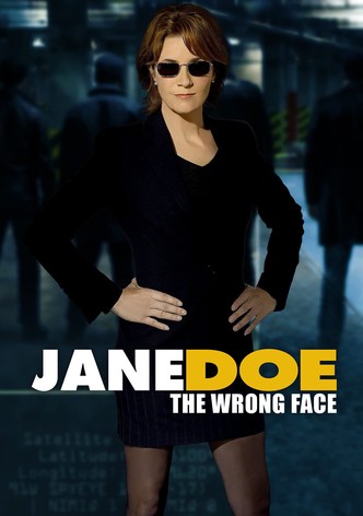 Jane Doe: The Wrong Face