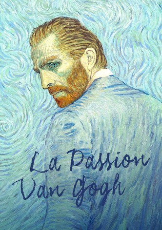 La Passion Van Gogh