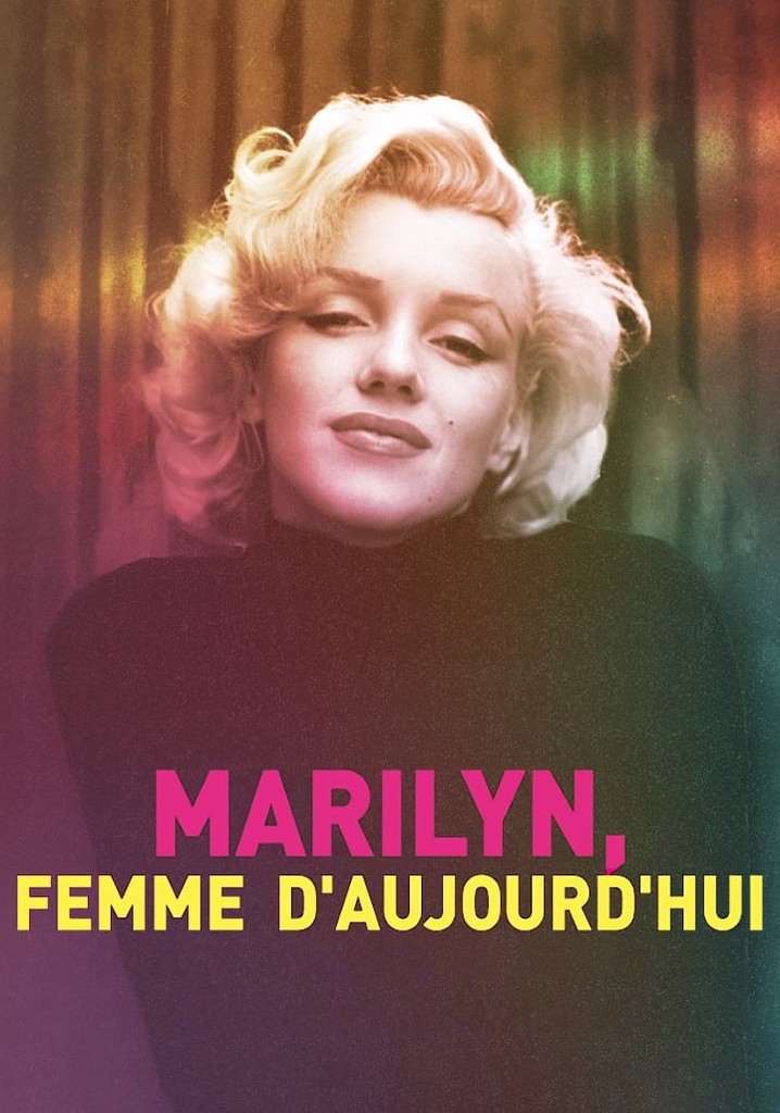 Marilyn, femme d'aujourd'hui