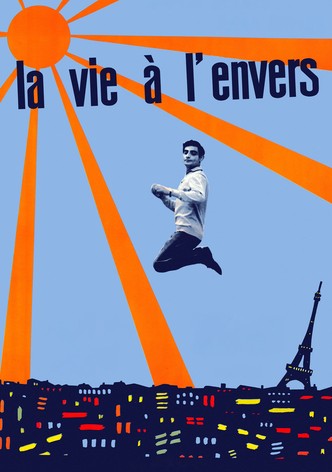 La Vie à l'envers