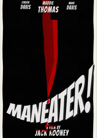 Maneater!