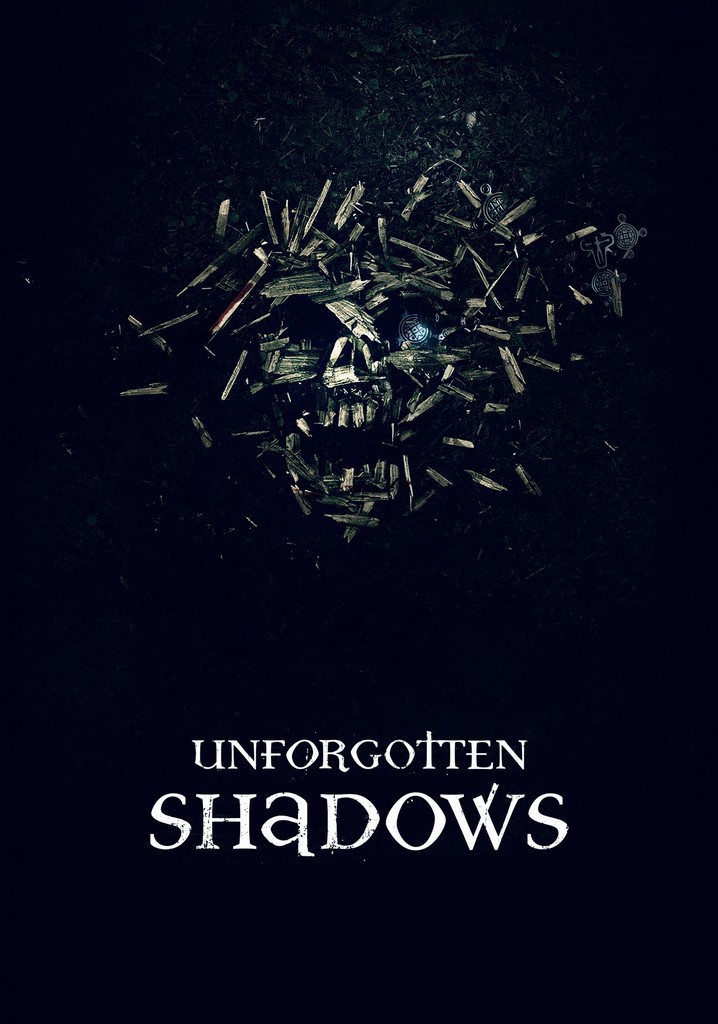 Unforgotten Shadows