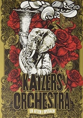 Kaizers Orchestra ‎– En Aften I Operaen