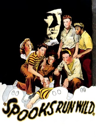 Spooks Run Wild