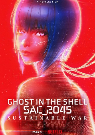 Ghost in the Shell: SAC_2045 Sustainable War