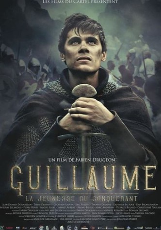 Guillaume - La jeunesse du conquérant