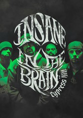 Cypress Hill: Insane in the Brain