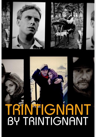 Trintignant über Trintignant