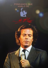 Pongamos que hablo de...