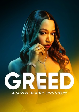 Greed: A Seven Deadly Sins Story