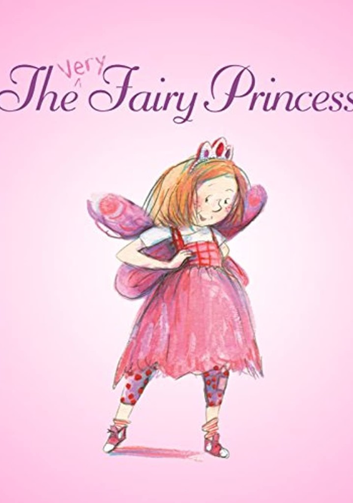 The Very Fairy Princess
