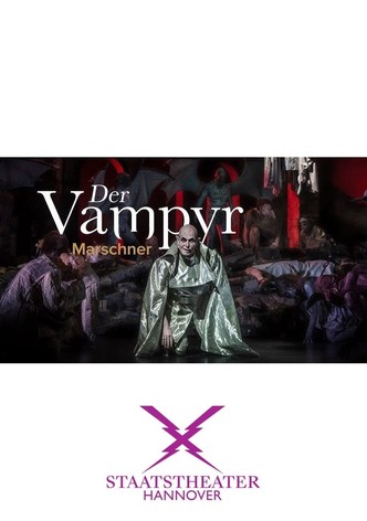 Der Vampyr - MARSCHNER