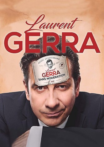 Laurent Gerra - Sans modération