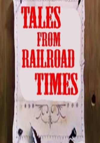Tales of Railroad Times