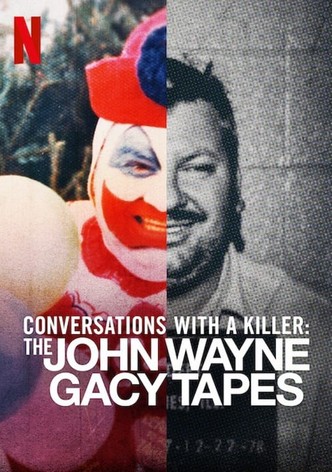 Conversations with a Killer: The John Wayne Gacy Tapes