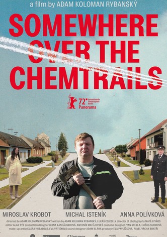 Somewhere Over the Chemtrails