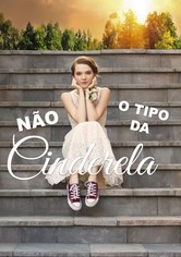 Não O Tipo Da Cinderela