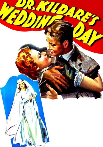 Dr. Kildare's Wedding Day