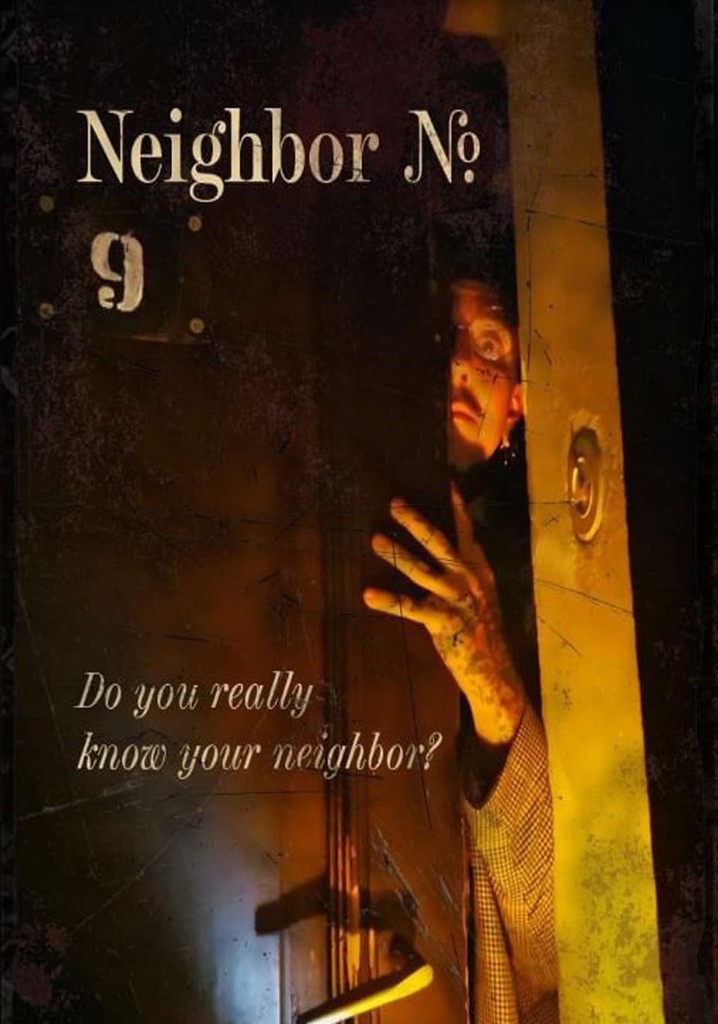 Neighbor No. 9