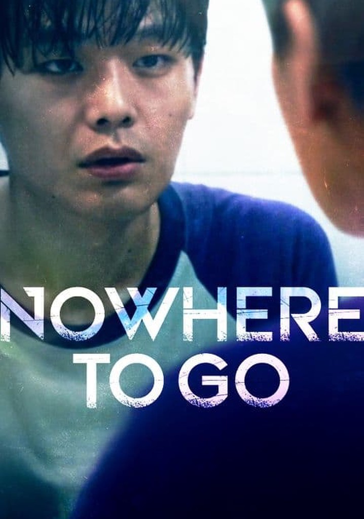 Nowhere to Go