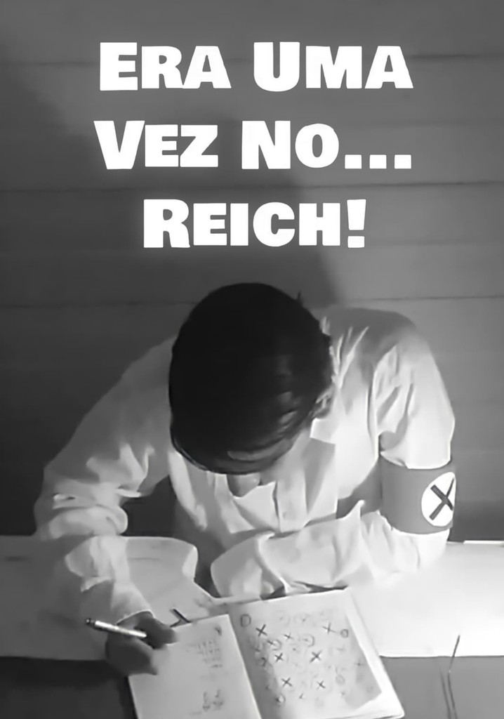 Era Uma Vez No... Reich!