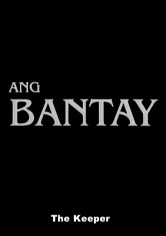 Ang Bantay