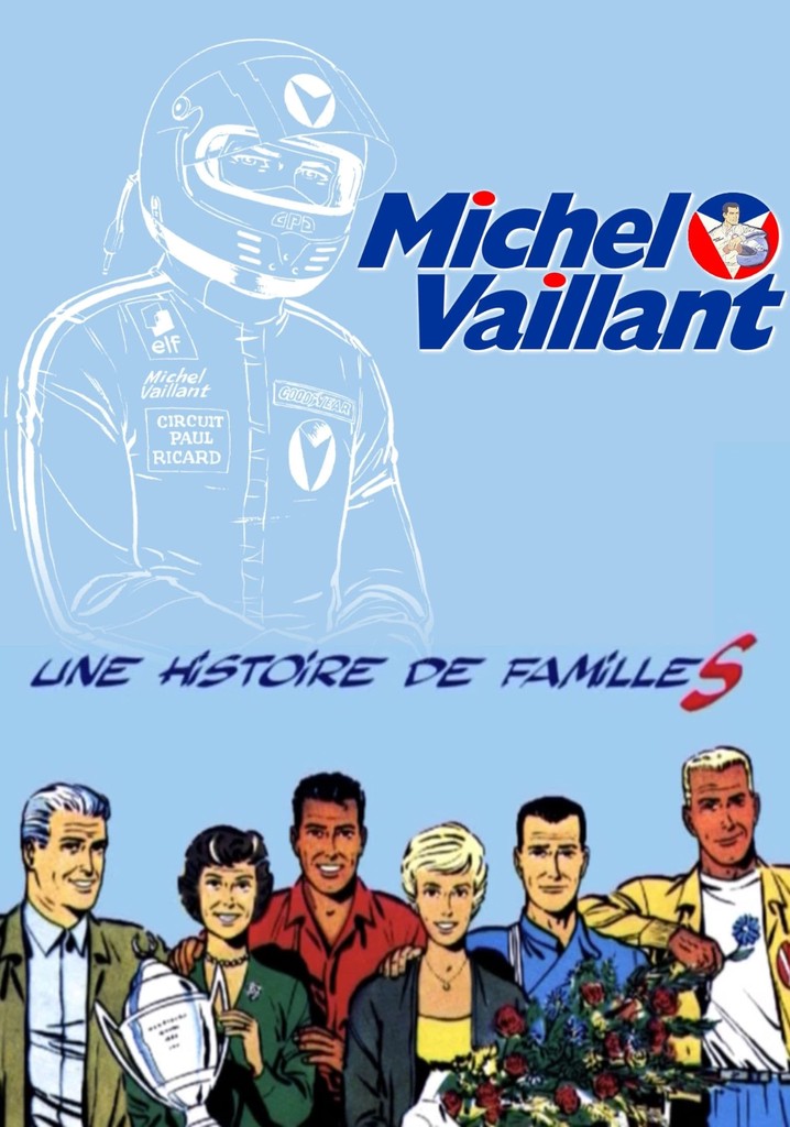Michel Vaillant, it's all about family