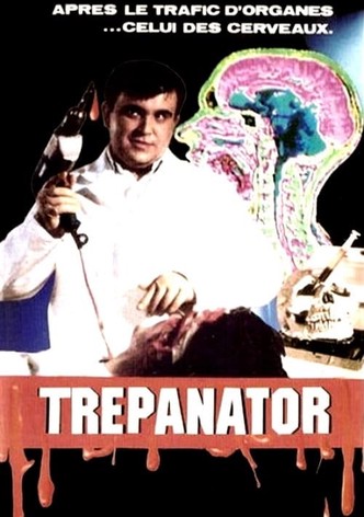 Trepanator