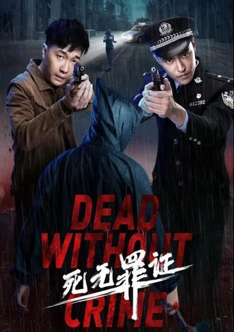 Dead Without Crime