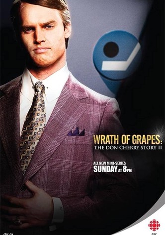 Wrath of Grapes: The Don Cherry Story II - Season 1