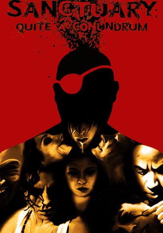 Sanctuary; Quite a Conundrum