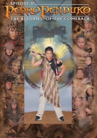 Pedro Penduko, Episode II: The Return Of The Comeback