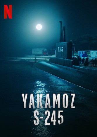 Yakamoz S-245 - Stagione 1