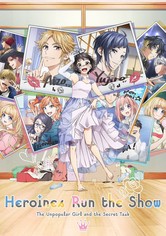 Heroines Run the Show - Évad 1