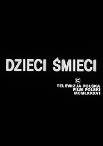Dzieci smieci